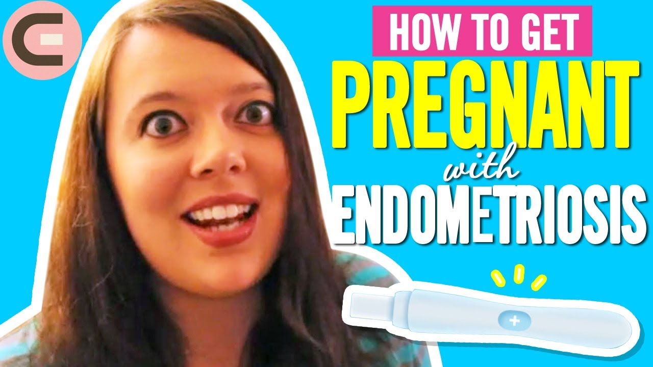 Endometriosis And Getting Pregnant What You Need To Know
