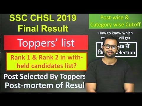 SSC CHSL 2019 Final Result anlysis | Toppers| Rank list| Preference|  Category-wise selection