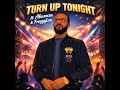 Turn Up Tonight Freestyle mp3