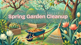 The Complete Spring Garden Cleanup Checklist Everyone Needs