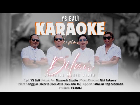 Karaoke_DILAN _YS BALI — YS Bali
