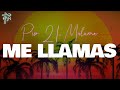 Piso 21 Maluma ME LLAMAS Remix Letra Piso 21 Maluma ME LLAMAS Remix Letra