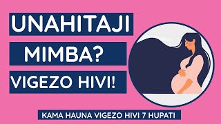 Jinsi ya kupata mimba kwa haraka: Vigezo 7 Muhimu, kama huna vigezo hivi hupati.