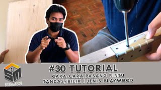 Tutorial: Cara-cara Pasang Pintu Tandas/Bilik | Jenis Pintu Playwood #30