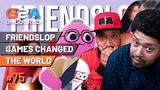 These games RUINED our Friendship! | G2A Unlocked Episode 75