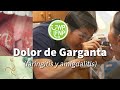 El dolor de garganta (faringitis y amigdalitis)