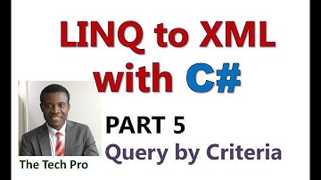 Linq to XML With C# Part 5: Query XML File Base on Specific Criteria