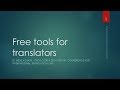 Free Tools for Translators (2014)