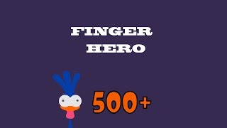 Finger Hero - HIGH SCORE 500+ screenshot 3