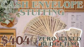 $404 Cash Envelope Stuffing | Side Income | Zero Based Budget By Paycheck | 27 Year Old Budgets