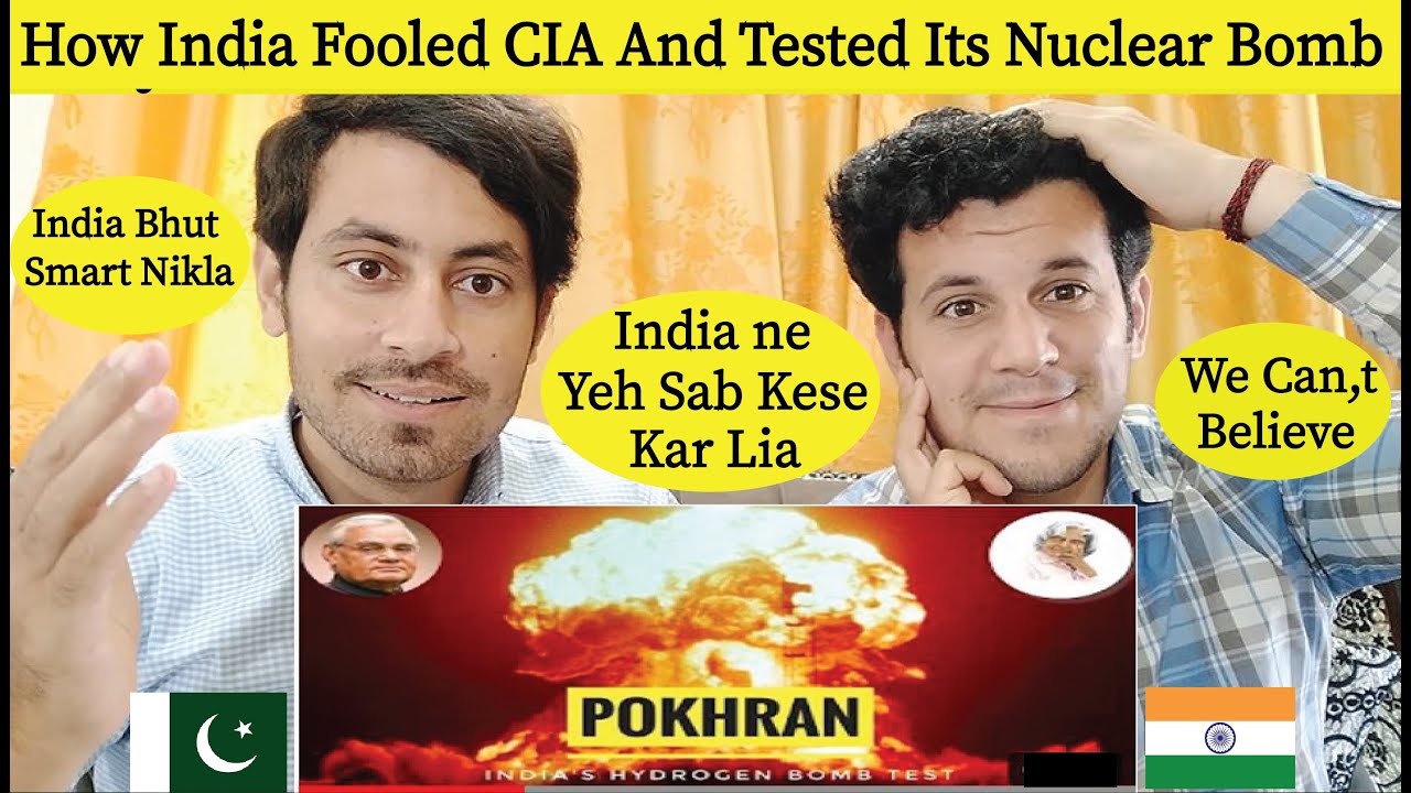 Pakistani Reaction How India Fooled CIA & Tested Its Nuclear Bombs | India's Pokhran Nuclear Test