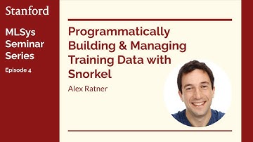 Stanford MLSys Seminar Episode 4: Alex Ratner