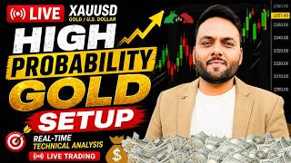 LIVE Gold Trading | XAUUSD High Probability Setup | Gold Real-Time Technical Analysis