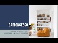 10 idee di interior design per usare il CARTONGESSO con stile