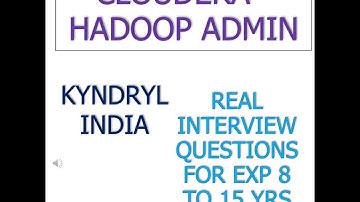 Kyndryl Cloudera Hadoop Admin Real Interview Questions - 8 to 15 yrs - Big Data Tunnel Shorts