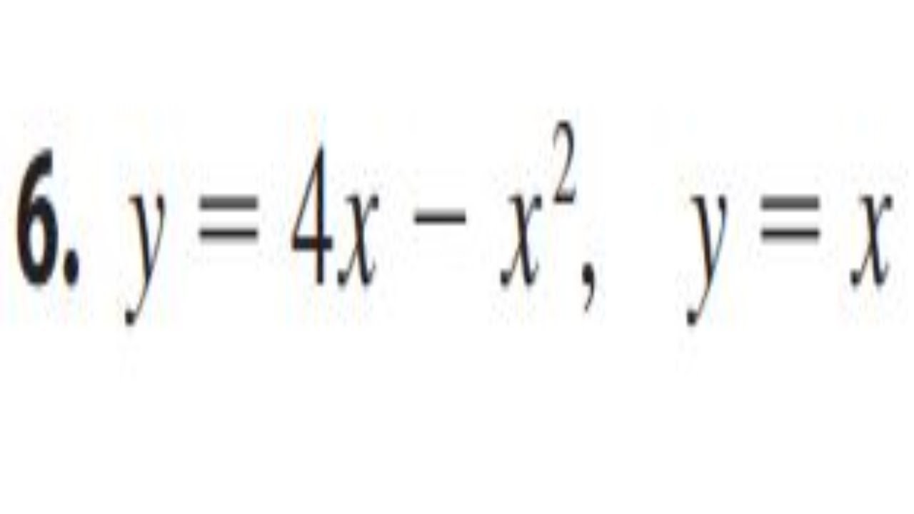 Find The Volume Using Cylindrical Shells Y 4x X 2 Y X Youtube Find The Volume Using Cylindrical Shells Y 4x X 2 Y X Youtube