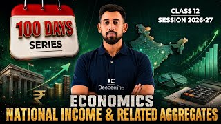 National Income and Related aggregates | Chapter 3 | Macro economics | Class 12 | All concepts 🔥🔥