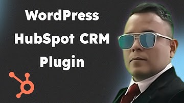 Free WordPress HubSpot CRM Plugin  How To Connect Hubspot To WordPress 2025