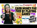 EARN MONEY FOR FREE BY PLAYING GAMES  WITH PROOF OF ...