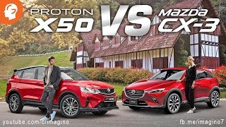 Proton X50 vs Mazda CX3