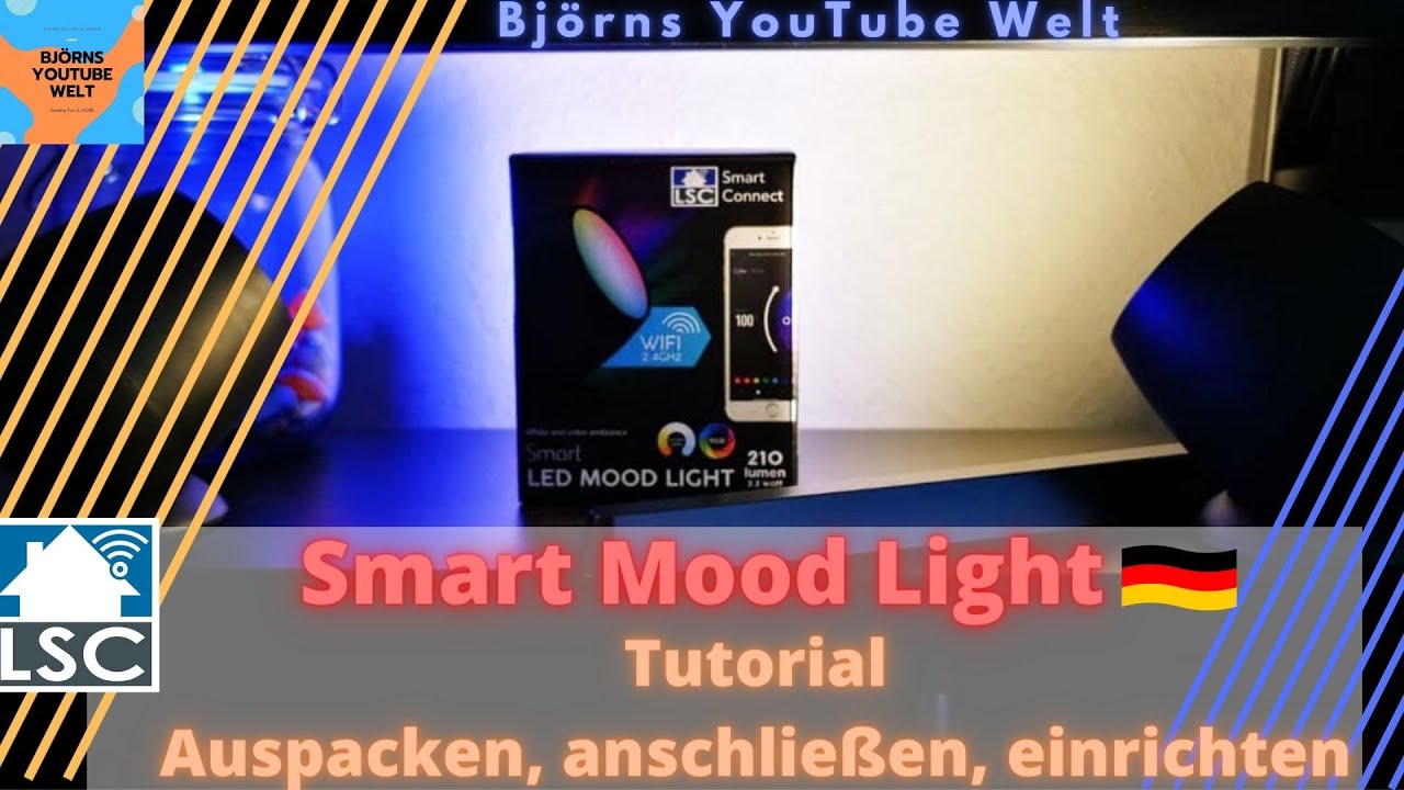 LSC Smart Connect Stimmungslicht Moodlight einrichten auspacken und testen  Smart Home - YouTube