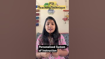 Personalised System of Instruction#PSI Teaching Technique#ugcnetpaper1#ugcneteducation#pgteducation