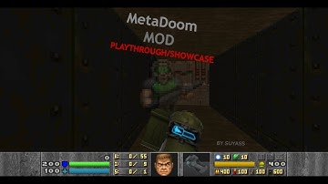 MetaDoom Showcase/Playthrough - Doom 2
