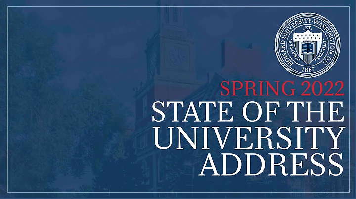 Howard University State of the University Address:...