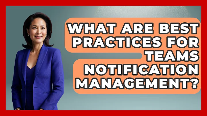 What Are Best Practices For Teams Notification Management? - Teacher Tech Toolbox