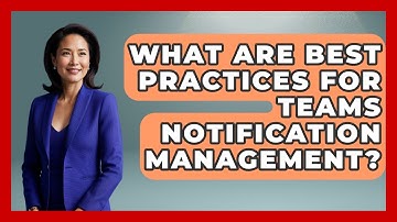 What Are Best Practices For Teams Notification Management? - Teacher Tech Toolbox