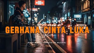 Download Lagu Gerhana Cinta Luka - Iklim (Rock Metal Cover by MusikAi) MP3