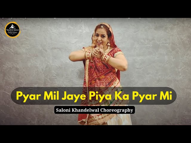 Pyar Mil Jaye Piya Ka Pyar Mil | Wedding Dance | Ye Rishta Kya Kehlata Hai| Gangaur Special | Saloni class=