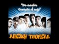 Adiccion tropical - Aqui estoy yo.wmv