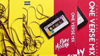 Ejay Moore - double standard | ONE VERSE MIX |