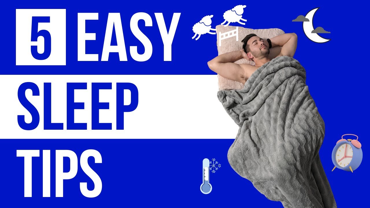 5 EASY Ways To Improve Your Sleep (and have a better day) - YouTube