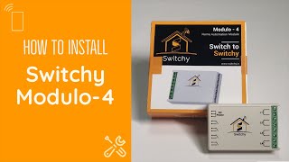How to Install Switchy | Modulo 4 | Switch to Switchy | Home Automation