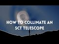 How to Collimate a Schmidt Cassegrain Telescope (No More Struggling)