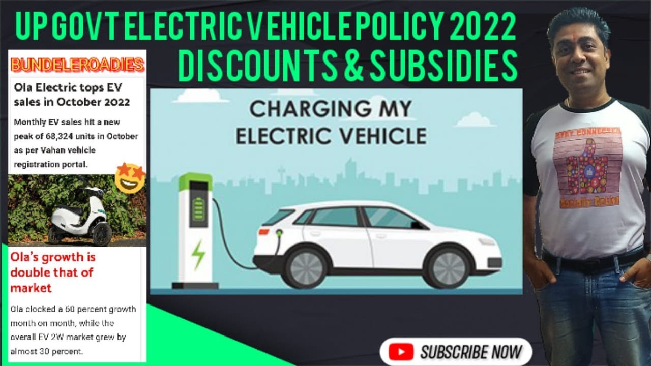 Uttar Pradesh State Electric Vehicle Policy 2022 YouTube