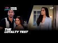 The Loyalty Test |Tu Jhoothi Main Makkaar(Movie Scene)| Ranbir K, Shraddha K, Nushrratt B |Luv Films
