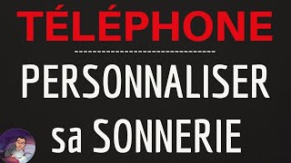 PERSONNALISER SON et SONNERIE TELEPHONE, comment ajouter son et sonnerie personnalisé sur TELEPHONE screenshot 4