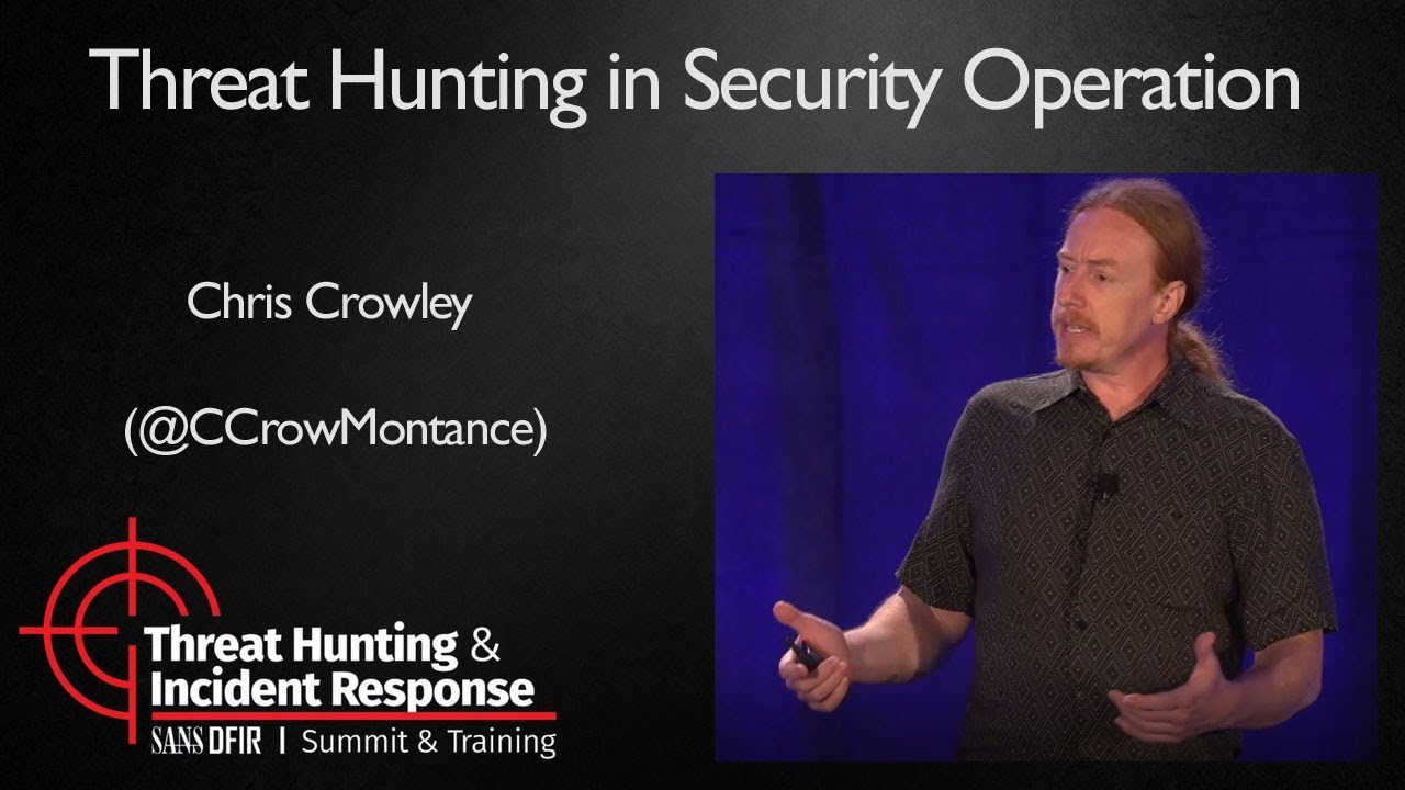 Threat Hunting in Security Operation SANS Threat Hunting Summit 2017