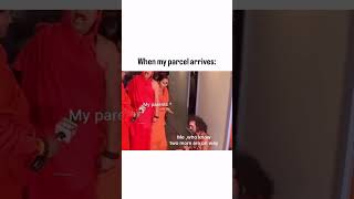 When my parcel arrives #ytshorts
