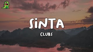 Clubs - Sinta (Lyrics)