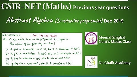 Abstract Algebra (Irreducible polynomials), CSIR UGC NET Question, Dec 2019 (Q.ID.M(NET)AA15M)