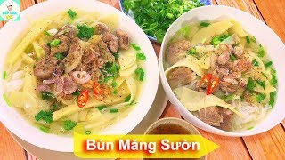 Top 6 cách làm bún sườn măng chua đặc sắc nhất năm 2022