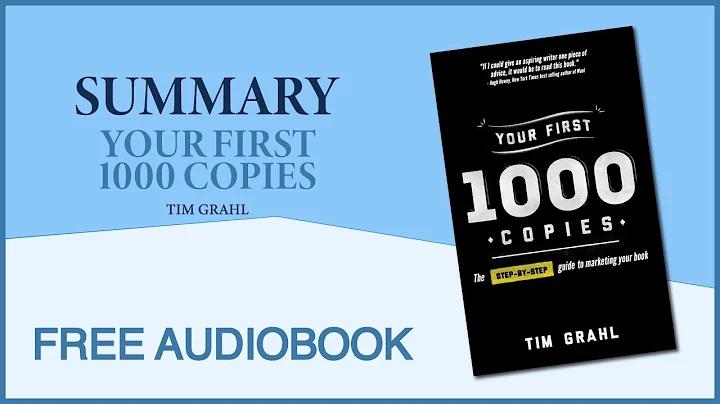 Summary of Your First 1000 Copies by Tim Grahl | F...