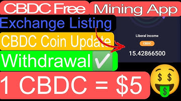 CBDC Mining App। CBDC Free Mining App Like Pi । CBDC Coin Price। How to use CBDC Mining app