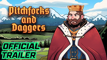 Pitchforks and Daggers - Official Trailer