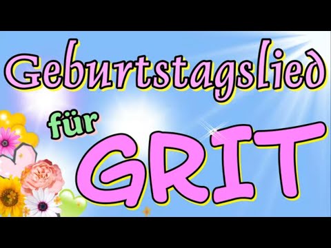 geburtstagslied-für-grit,-geburtstagsvideo-kostenlos-whatsapp,-geburtstagslieder-von-thomas-koppe