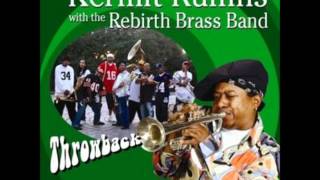 Miniatura de vídeo de "Kermit Ruffins & Rebirth Brass Band - Just A Closer Walk With Thee"